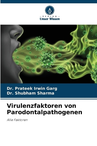 Virulenzfaktoren von Parodontalpathogenen