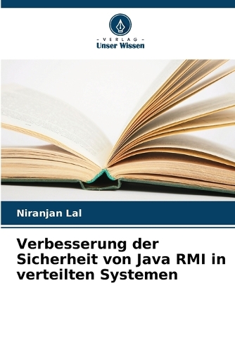 Verbesserung der Sicherheit von Java RMI in verteilten Systemen