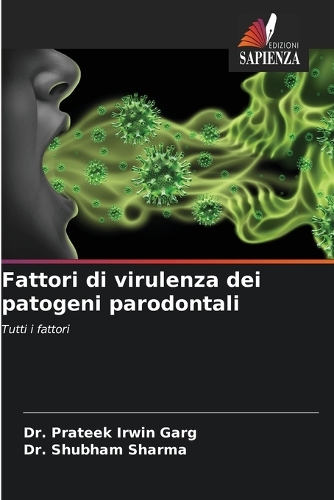 Fattori di virulenza dei patogeni parodontali