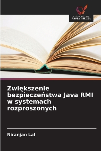 Zwiększenie bezpieczeństwa Java RMI w systemach rozproszonych