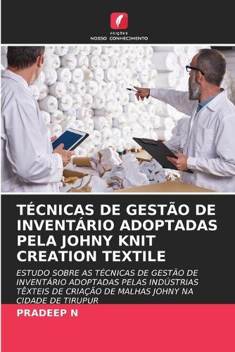 Técnicas de Gestão de Inventário Adoptadas Pela Johny Knit Creation Textile