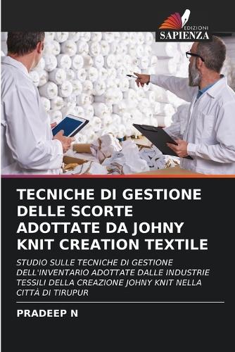 Tecniche Di Gestione Delle Scorte Adottate Da Johny Knit Creation Textile