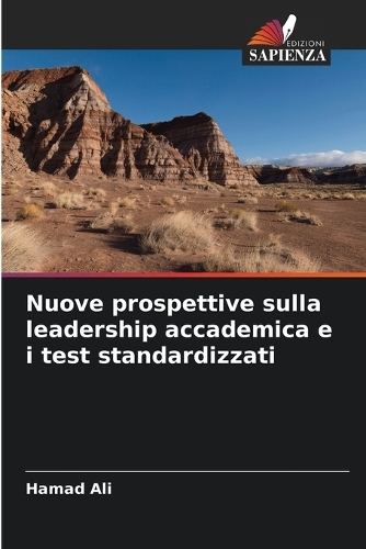 Nuove prospettive sulla leadership accademica e i test standardizzati