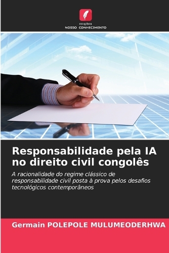 Responsabilidade pela IA no direito civil congolês
