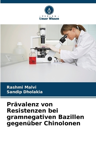Prävalenz von Resistenzen bei gramnegativen Bazillen gegenüber Chinolonen