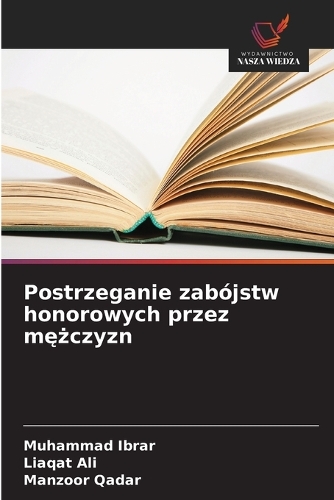 Postrzeganie zabójstw honorowych przez mężczyzn