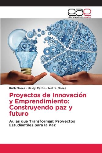 Proyectos de Innovación y Emprendimiento