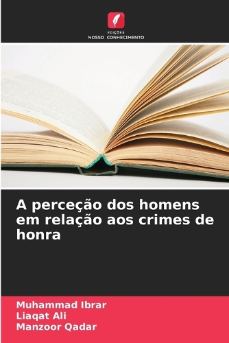 A perceção dos homens em relação aos crimes de honra