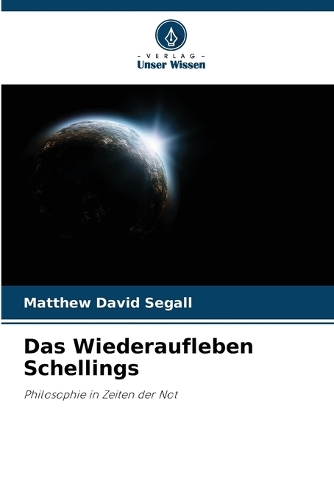 Das Wiederaufleben Schellings