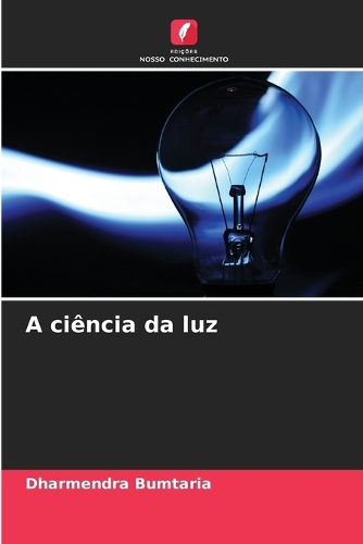 A ciência da luz