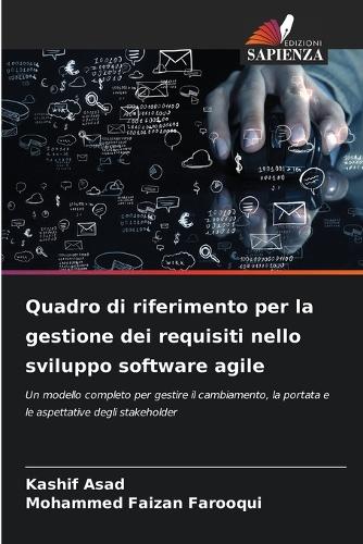 Quadro di riferimento per la gestione dei requisiti nello sviluppo software agile