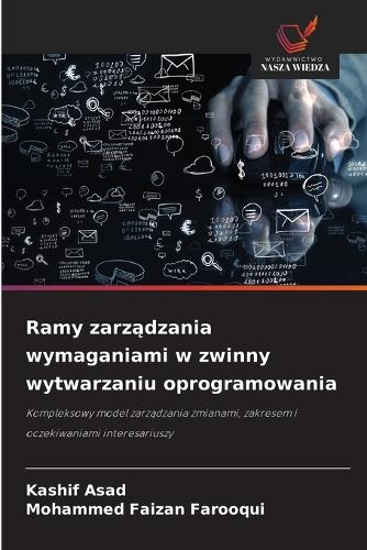 Ramy zarządzania wymaganiami w zwinny wytwarzaniu oprogramowania