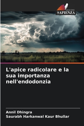 L'apice radicolare e la sua importanza nell'endodonzia