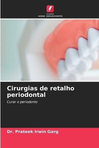 Cirurgias de retalho periodontal