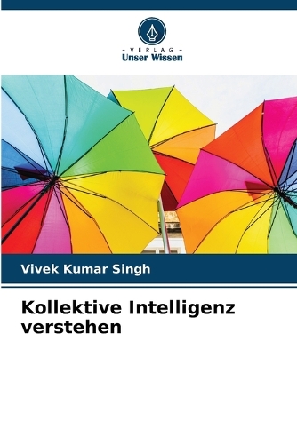 Kollektive Intelligenz verstehen