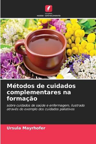 Métodos de cuidados complementares na formação