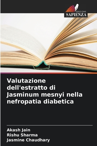 Valutazione dell'estratto di Jasminum mesnyi nella nefropatia diabetica