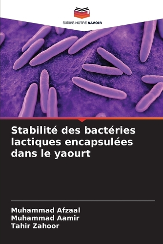 Stabilité des bactéries lactiques encapsulées dans le yaourt