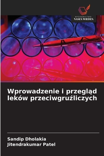 Wprowadzenie i przegląd leków przeciwgruźliczych