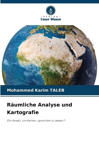 Räumliche Analyse und Kartografie