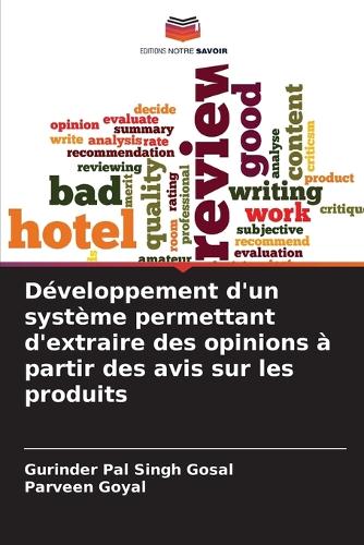 Développement d'un système permettant d'extraire des opinions à partir des avis sur les produits