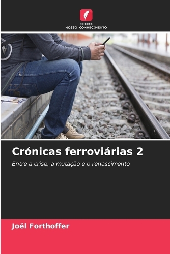 Crónicas ferroviárias 2