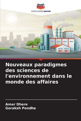 Nouveaux paradigmes des sciences de l'environnement dans le monde des affaires