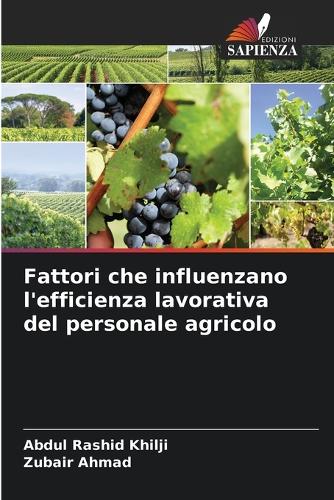 Fattori che influenzano l'efficienza lavorativa del personale agricolo