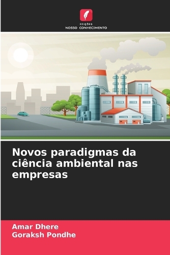 Novos paradigmas da ciência ambiental nas empresas