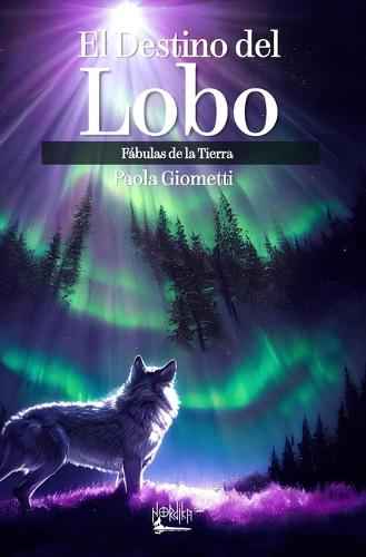 El Destino del Lobo