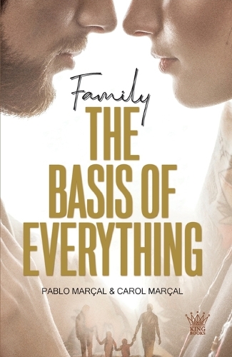 Family The Basis of Everything