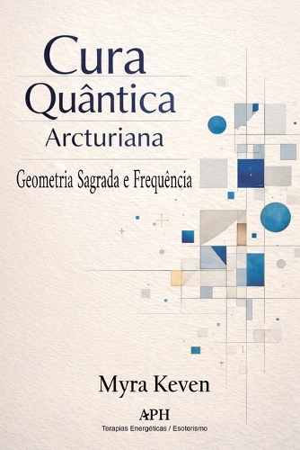 Cura quântica arcturiana