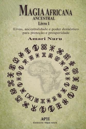 Magia Africana Ancestral