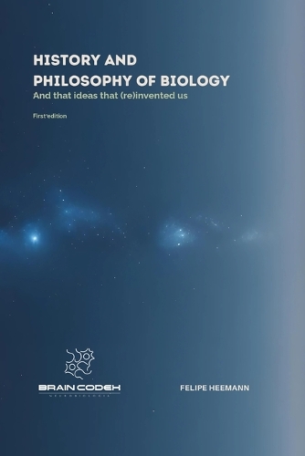 History and Philosophy of Biology