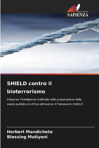 SHIELD contro il bioterrorismo