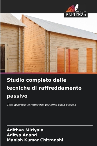 Studio completo delle tecniche di raffreddamento passivo