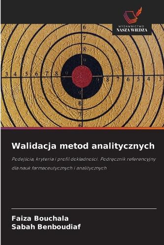 Walidacja metod analitycznych