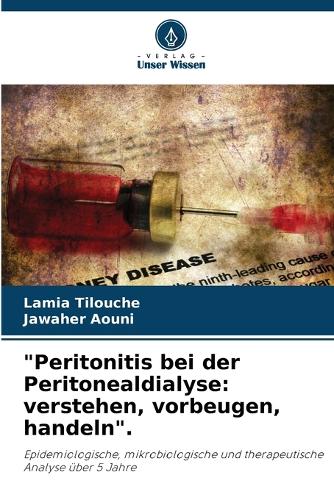 "Peritonitis bei der Peritonealdialyse