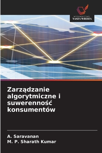 Zarządzanie algorytmiczne i suwerennośc konsumentów