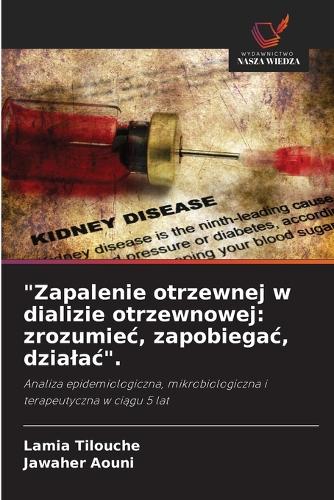 "Zapalenie otrzewnej w dializie otrzewnowej