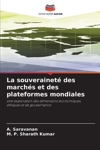 La souveraineté des marchés et des plateformes mondiales