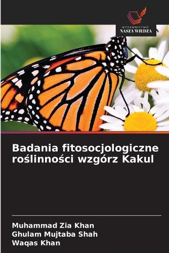 Badania fitosocjologiczne roślinności wzgórz Kakul