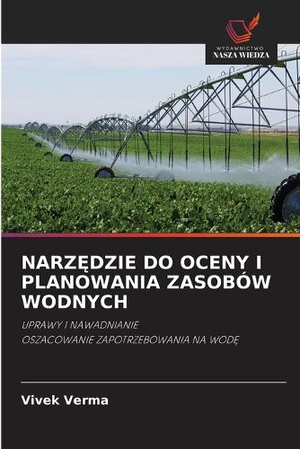 NarzĘdzie Do Oceny I Planowania Zasobów Wodnych