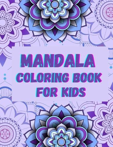 Mandala Coloring Book for Kids