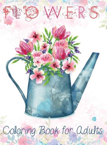 Flowers Coloring Book for Adults