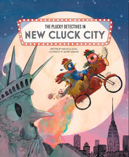 The Plucky Detectives in New Cluck City