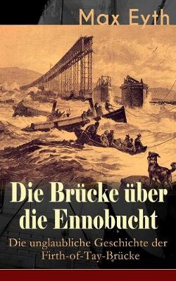 Die Brücke über die Ennobucht
