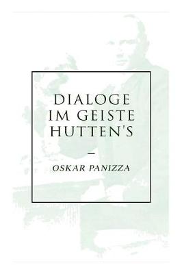 Dialoge im Geiste Hutten's