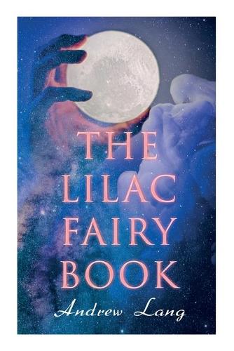 The Lilac Fairy Book