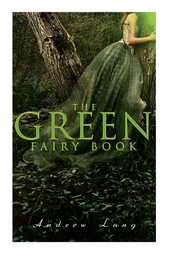 The Green Fairy Book